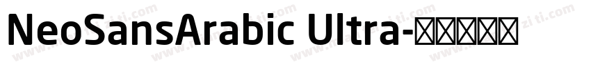 NeoSansArabic Ultra字体转换